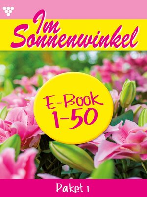cover image of Im Sonnenwinkel Paket 1 – Familienroman